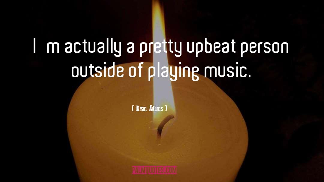 Music Lovers quotes by Ryan Adams