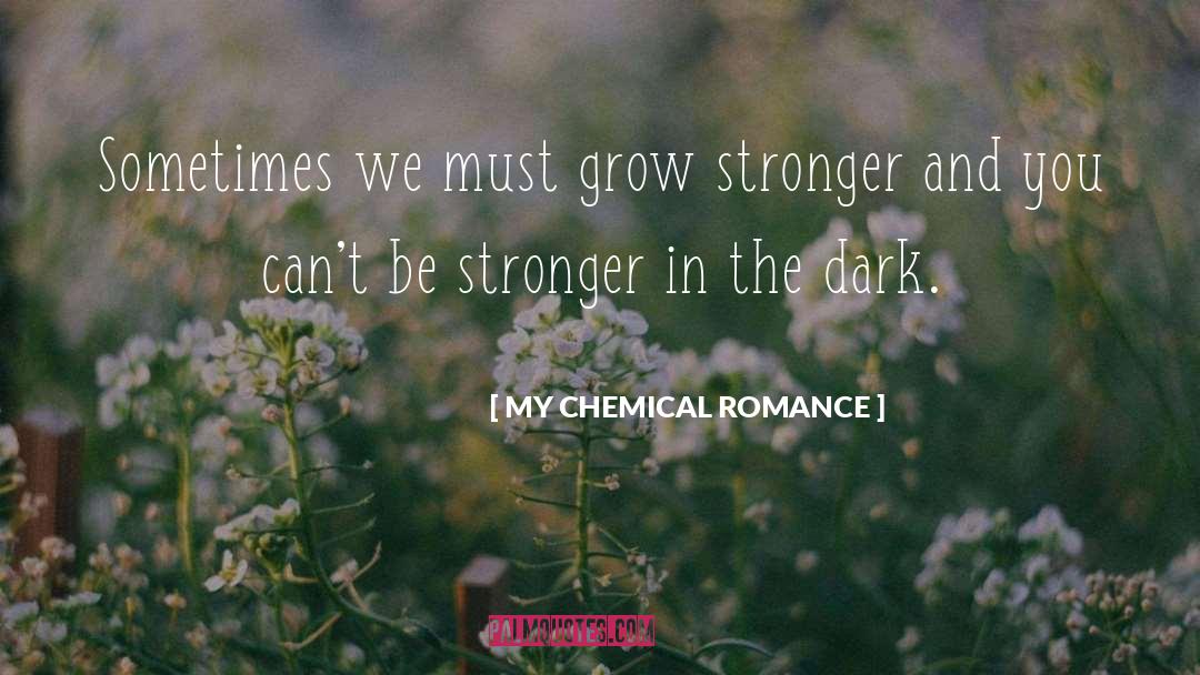 Music Lyrics quotes by MY CHEMICAL ROMANCE