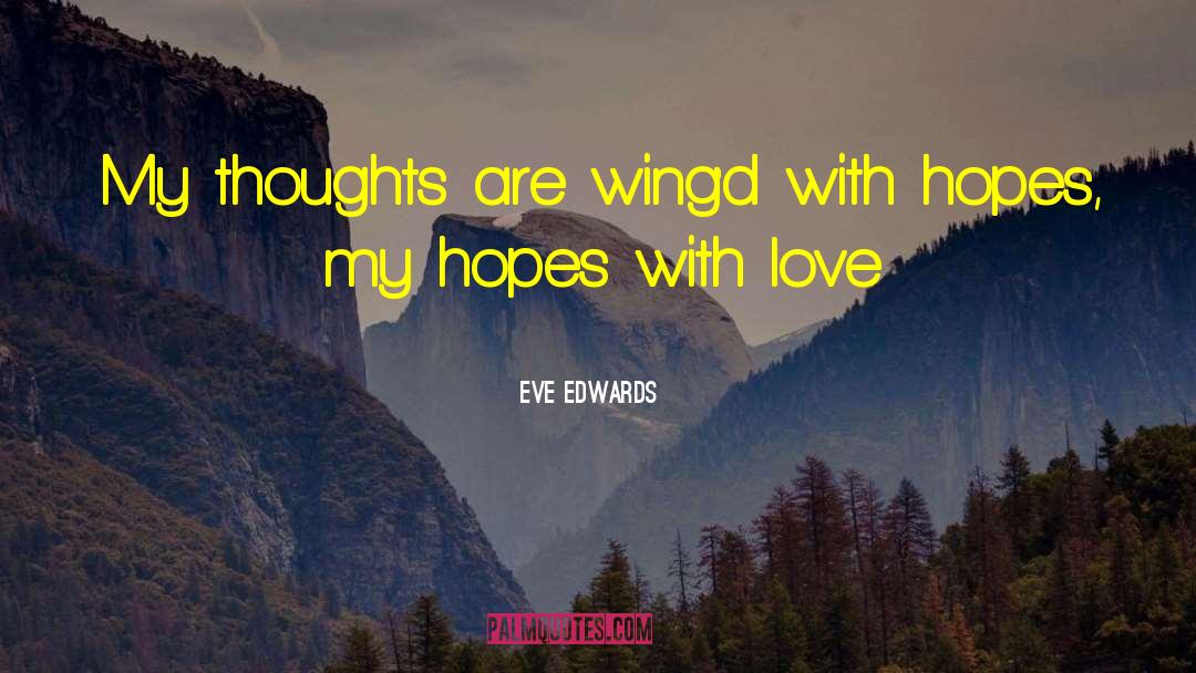 Music Lyrics quotes by Eve Edwards