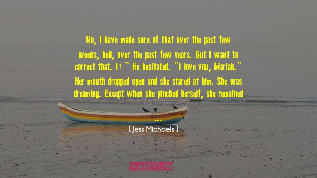 Music Made Me A Lover quotes by Jess Michaels