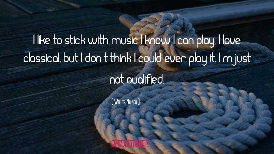 Music Meaning quotes by Willie Nelson