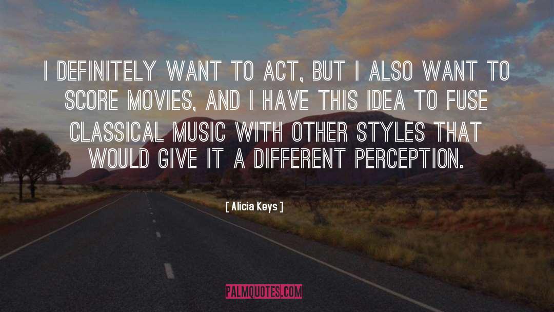 Music Movies quotes by Alicia Keys