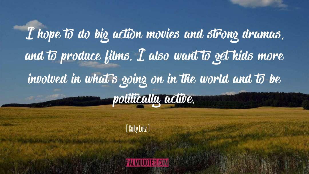 Music Movies quotes by Caity Lotz
