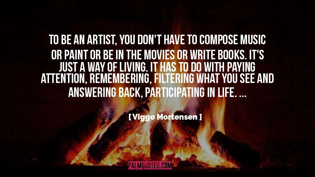 Music Movies quotes by Viggo Mortensen