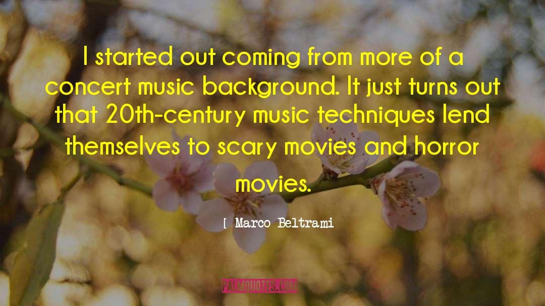 Music Movies quotes by Marco Beltrami