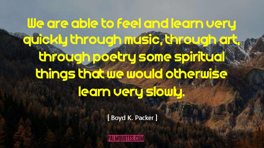 Music Notes quotes by Boyd K. Packer