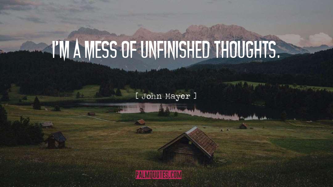 Music Of Thoughts quotes by John Mayer