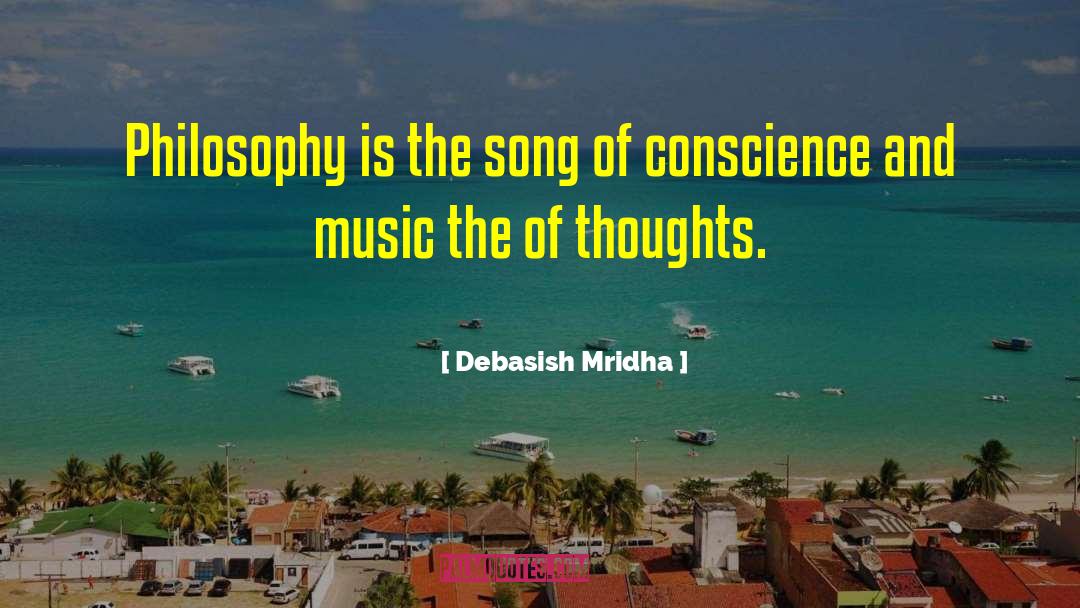 Music Of Thoughts quotes by Debasish Mridha