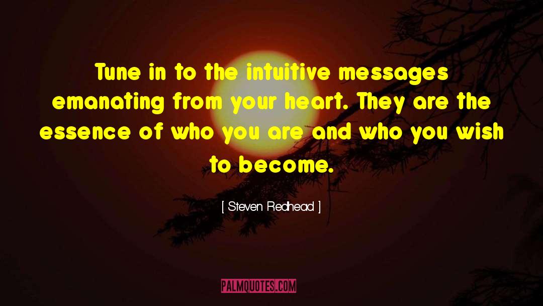 Music Of Your Heart quotes by Steven Redhead