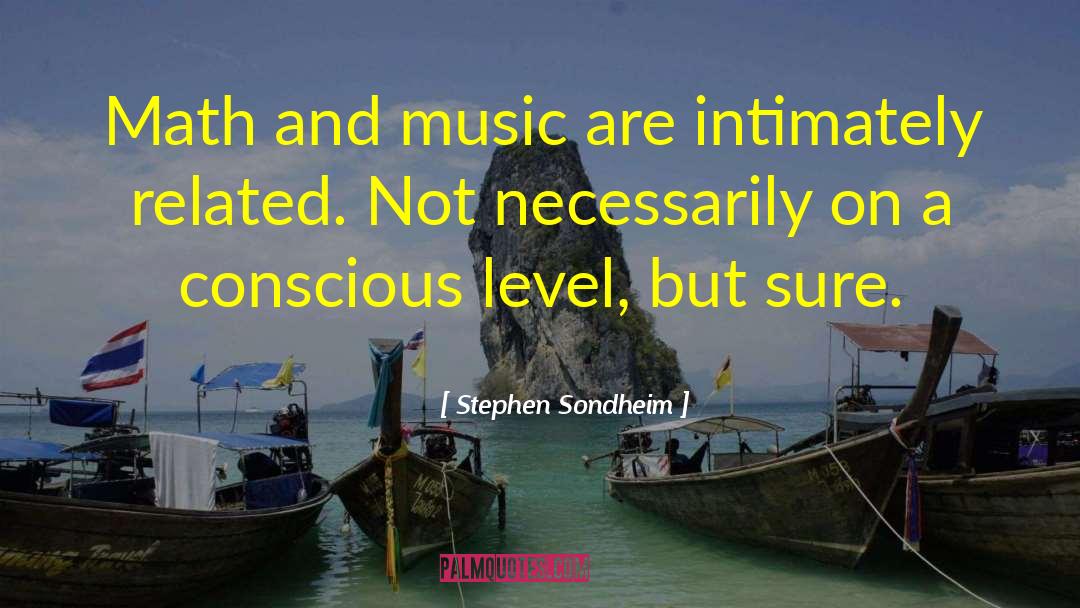 Music Offers quotes by Stephen Sondheim