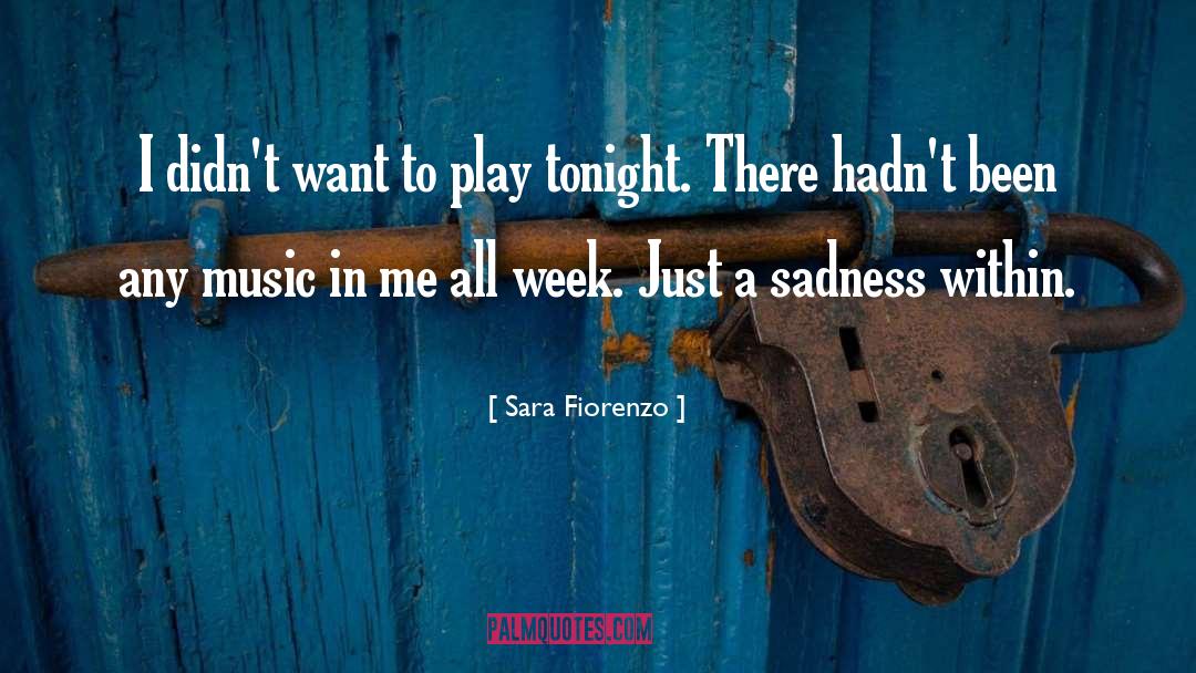 Music Practice quotes by Sara Fiorenzo