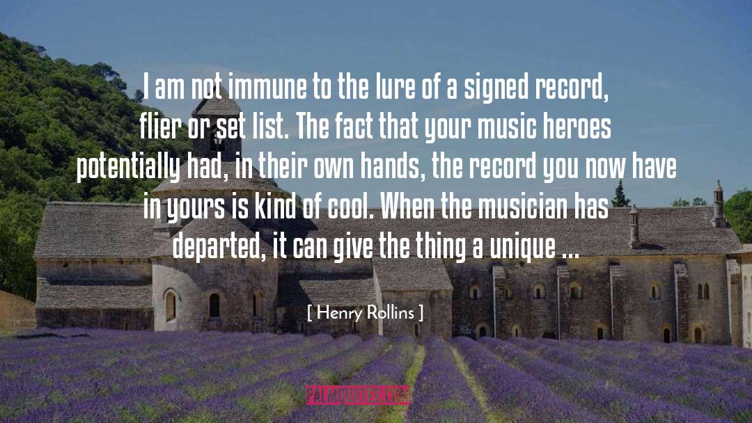 Music quotes by Henry Rollins