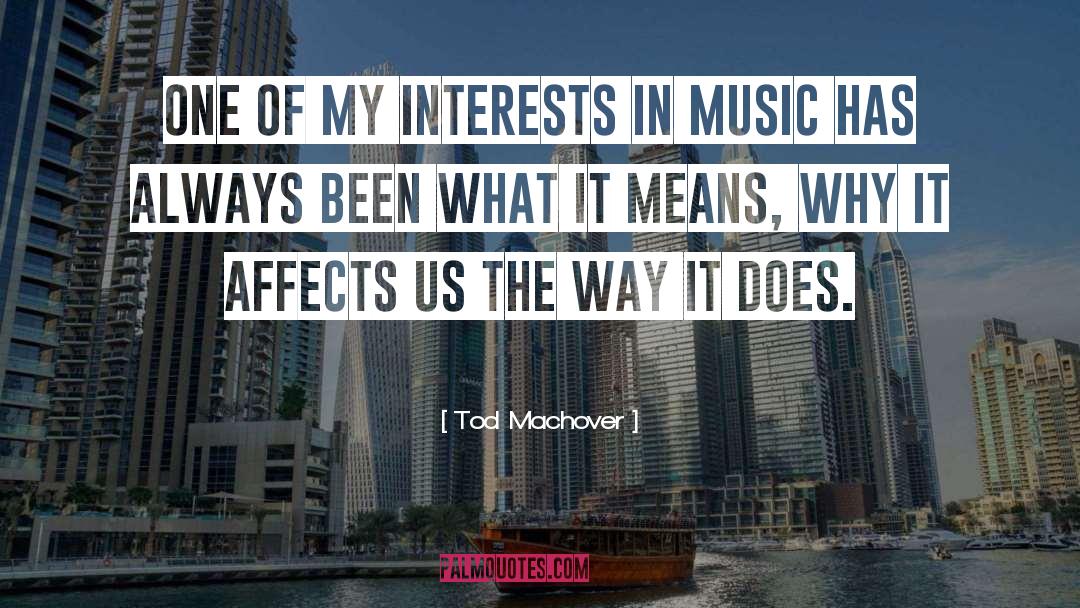 Music quotes by Tod Machover
