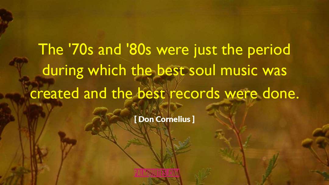 Music Soul quotes by Don Cornelius