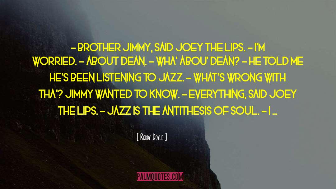 Music Soul quotes by Roddy Doyle