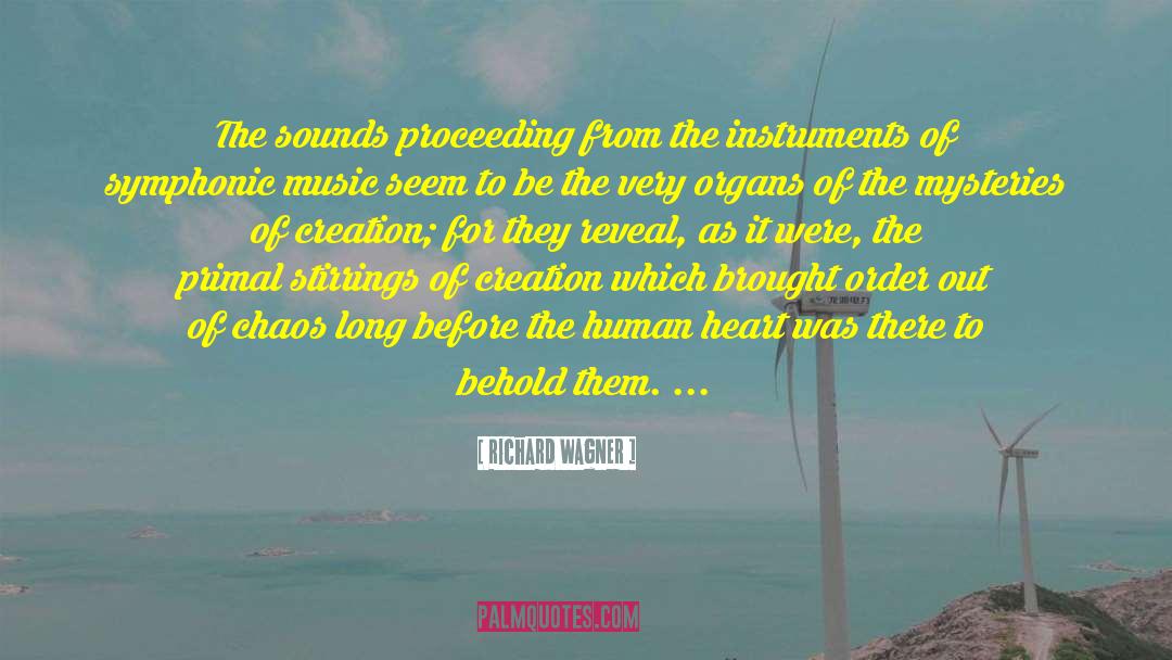 Music Story quotes by Richard Wagner