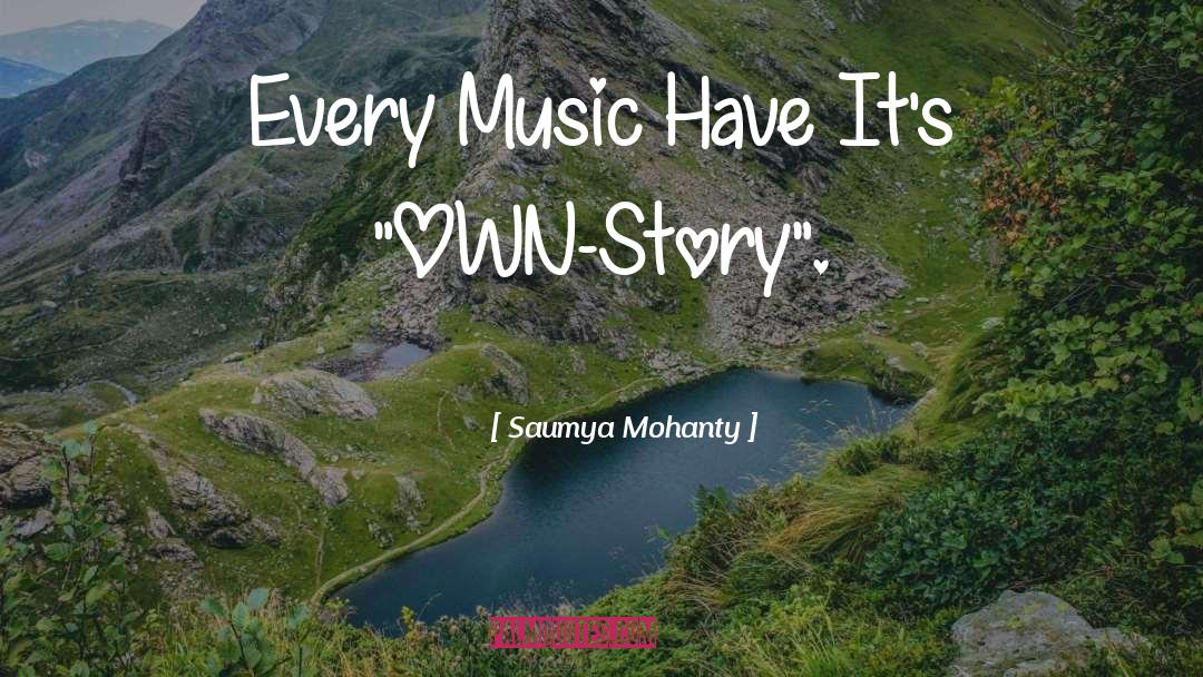 Music Story quotes by Saumya Mohanty