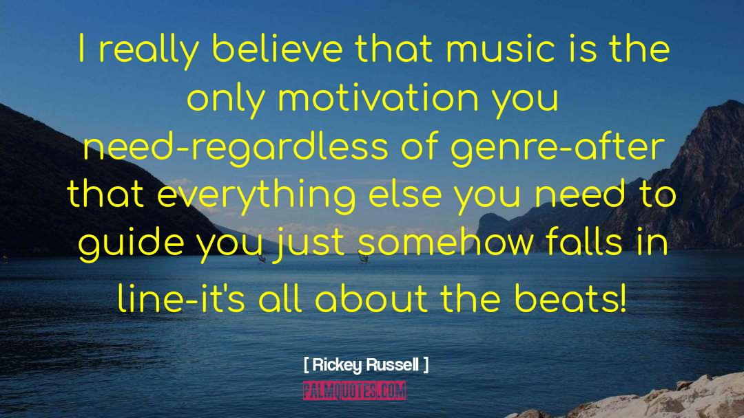 Music Teacher quotes by Rickey Russell