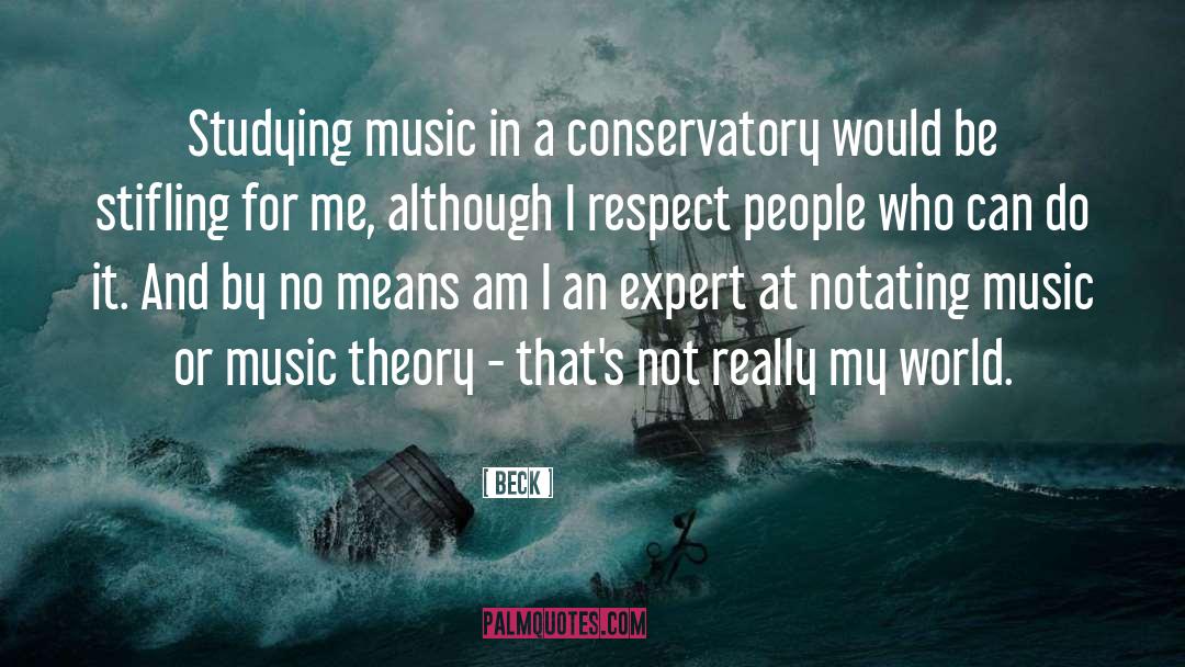 Music Theory quotes by Beck