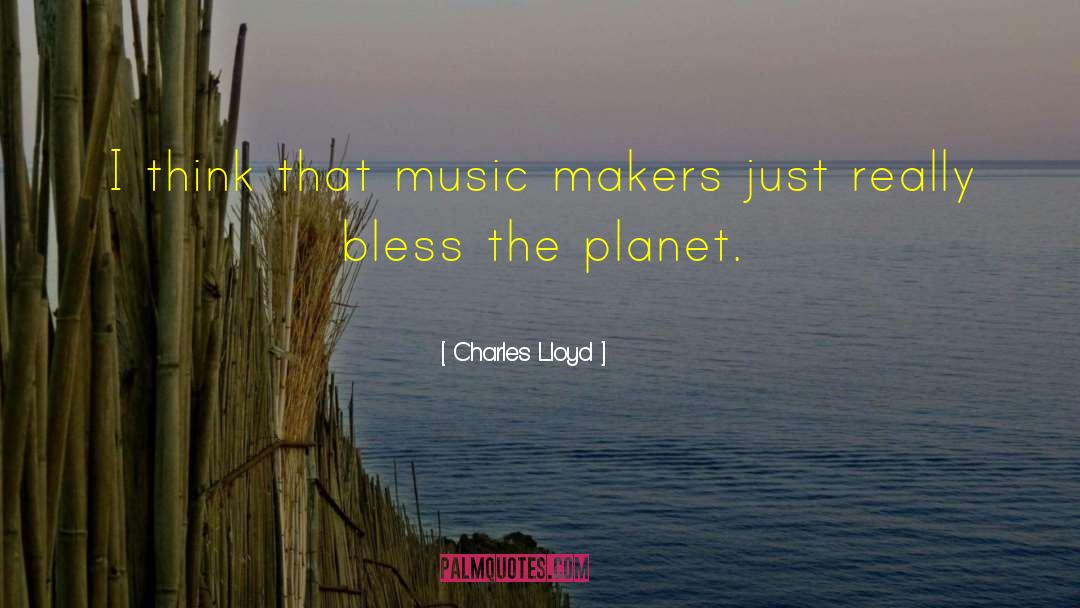 Music Theory quotes by Charles Lloyd