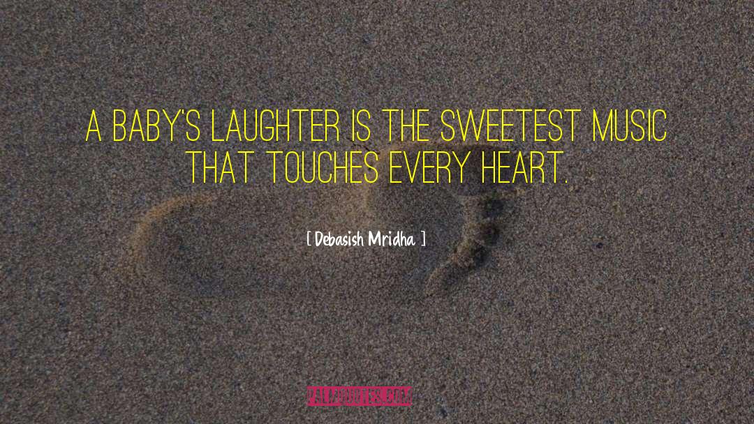 Music Touches The Heart quotes by Debasish Mridha