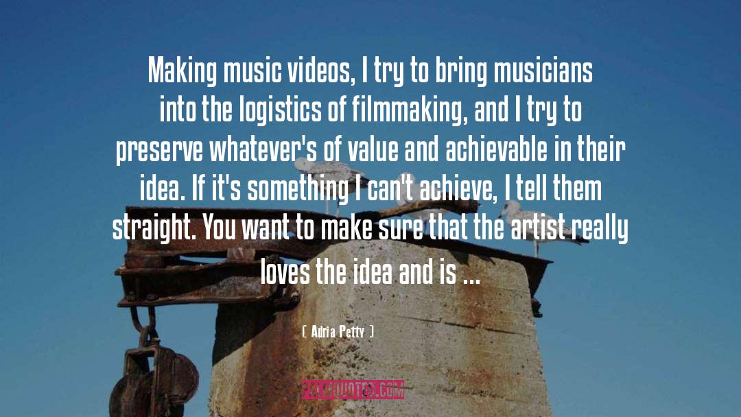 Music Videos quotes by Adria Petty