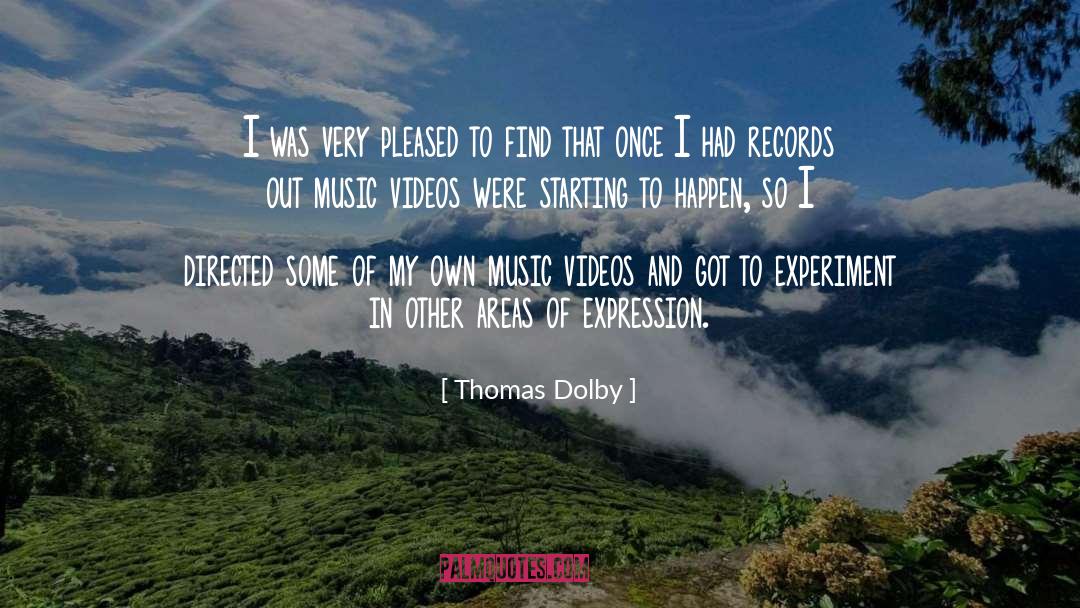 Music Videos quotes by Thomas Dolby