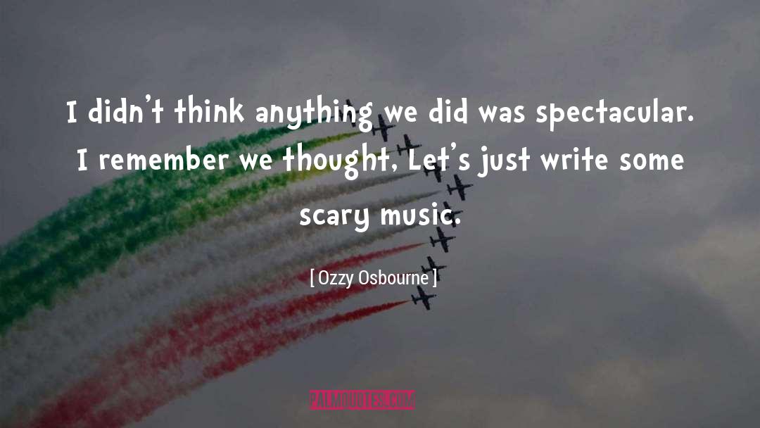 Music Writing quotes by Ozzy Osbourne