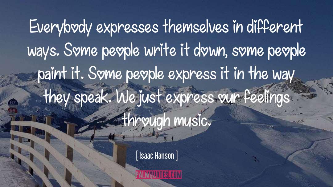 Music Writing quotes by Isaac Hanson