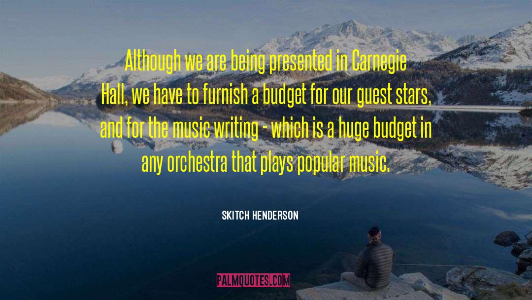Music Writing quotes by Skitch Henderson