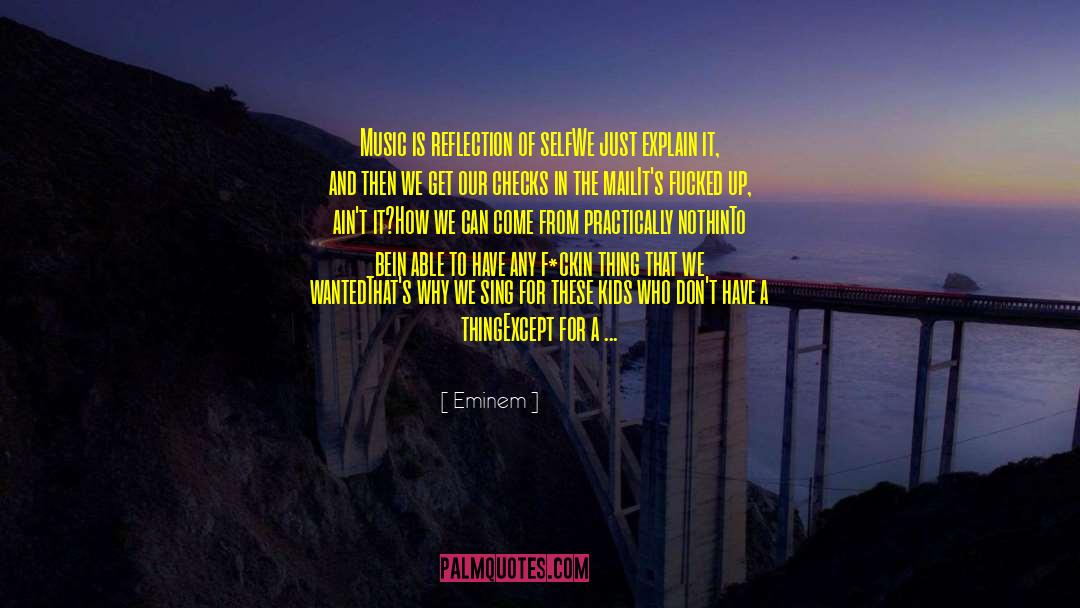 Music Writing quotes by Eminem