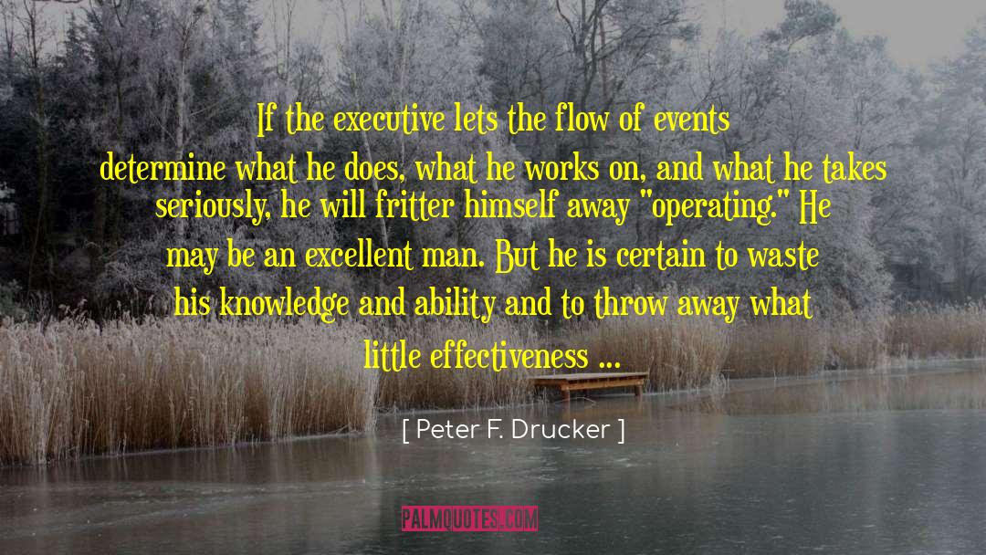 Musical Ability quotes by Peter F. Drucker