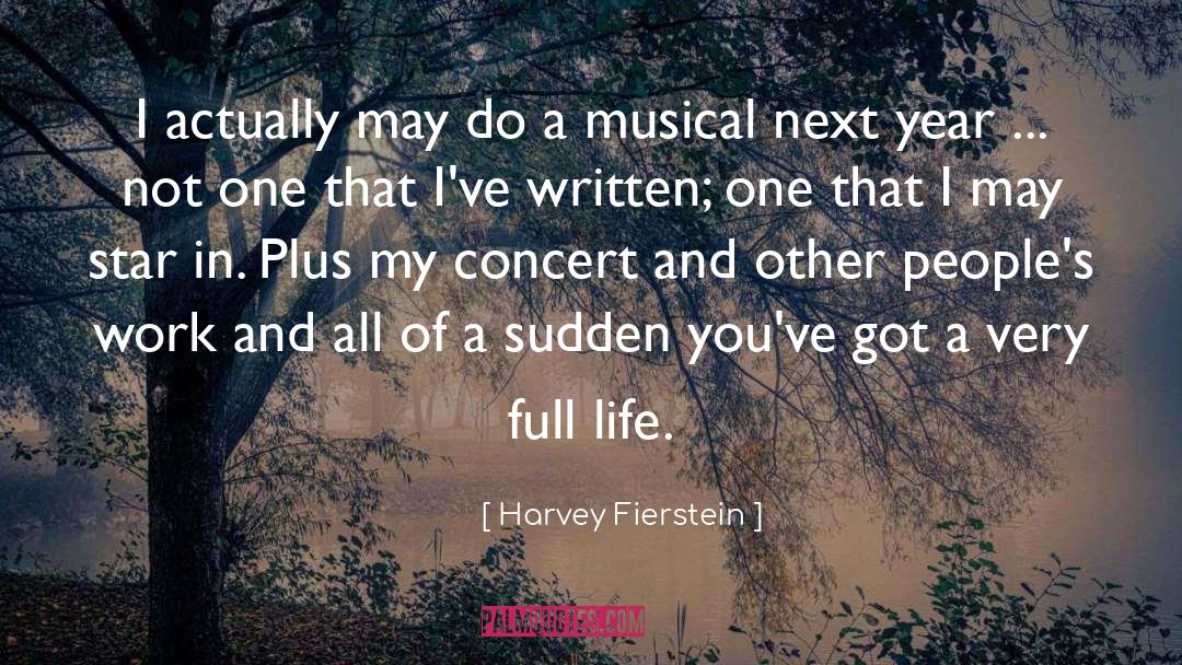 Musical Composition quotes by Harvey Fierstein