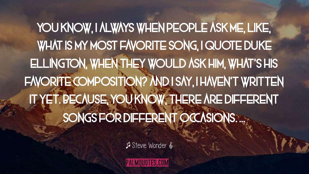 Musical Composition quotes by Stevie Wonder