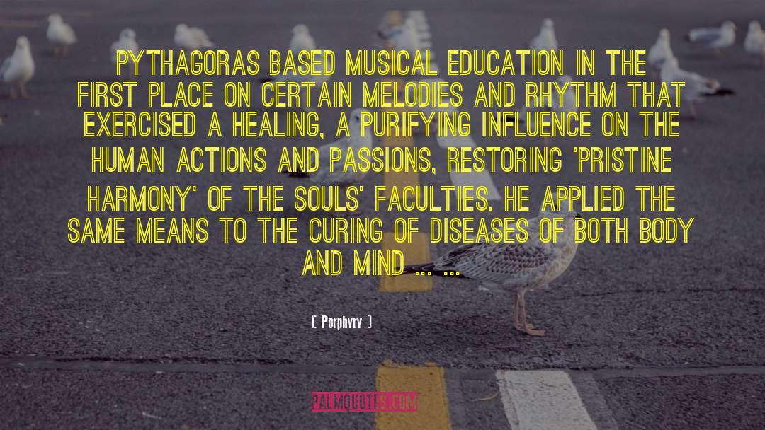 Musical Education quotes by Porphyry