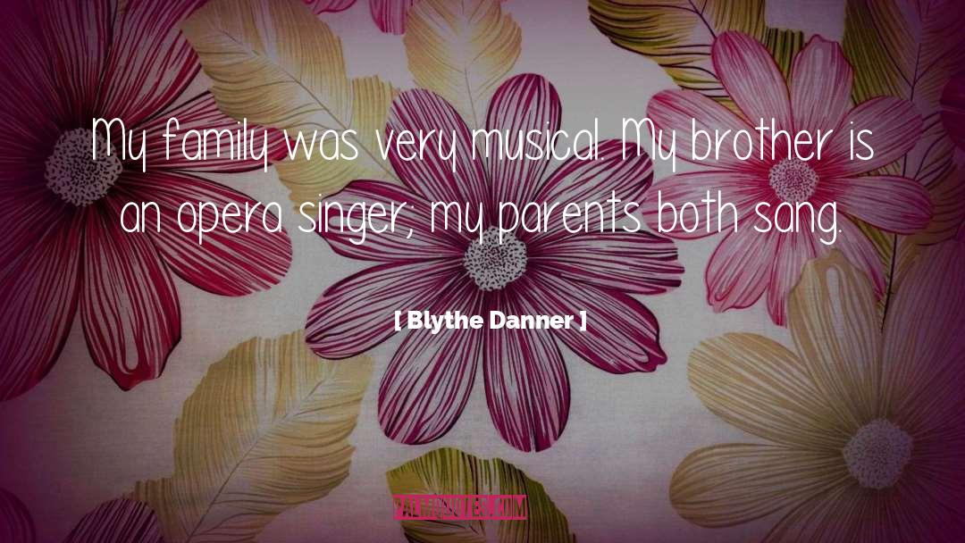 Musical Favorites quotes by Blythe Danner