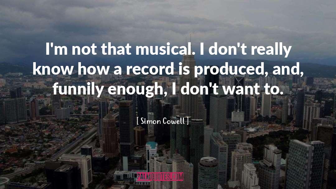 Musical Favorites quotes by Simon Cowell