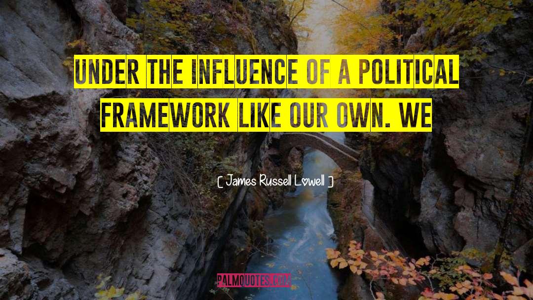 Musical Influence quotes by James Russell Lowell