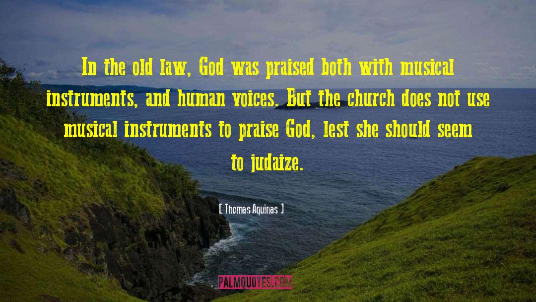 Musical Instruments quotes by Thomas Aquinas