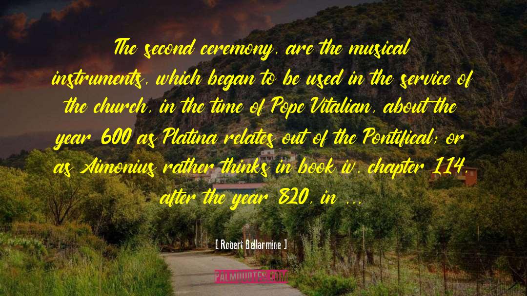 Musical Instruments quotes by Robert Bellarmine