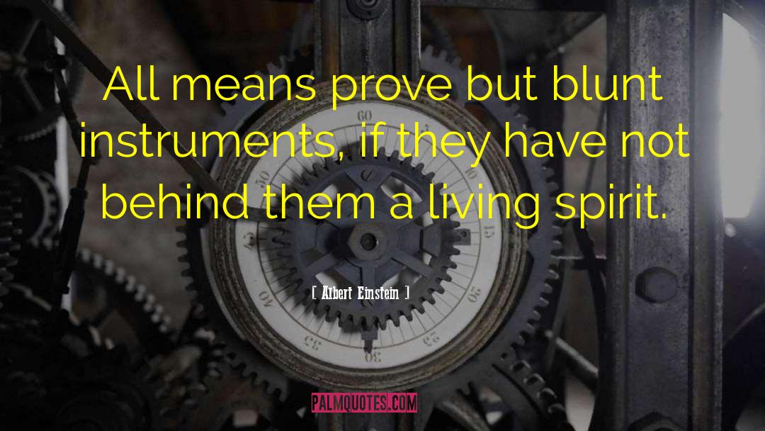 Musical Instruments quotes by Albert Einstein