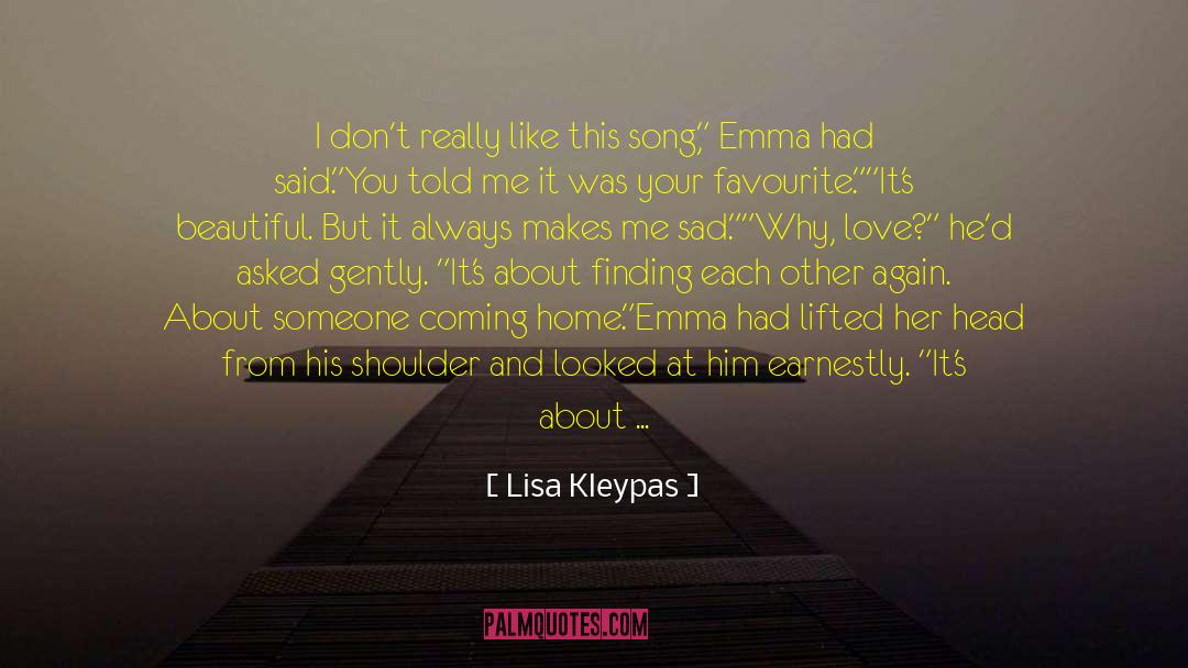 Musical Song Lyrics quotes by Lisa Kleypas