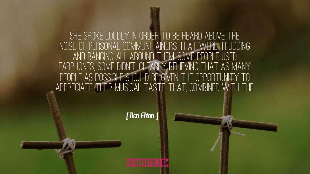 Musical Taste quotes by Ben Elton