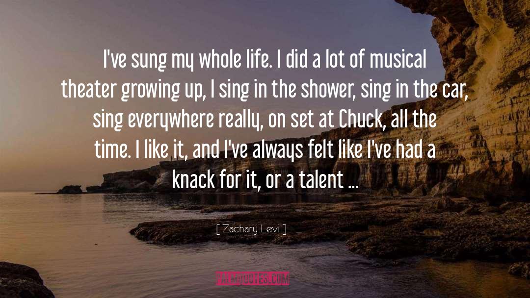 Musical Theater quotes by Zachary Levi