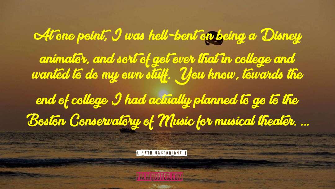 Musical Theater quotes by Seth MacFarlane