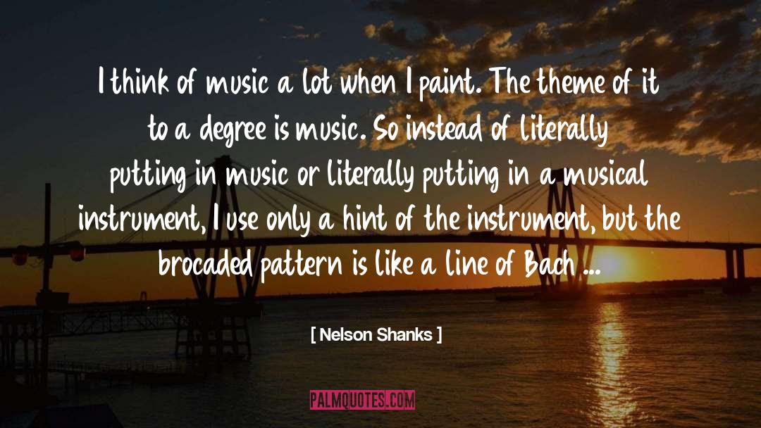 Musical Theatre quotes by Nelson Shanks