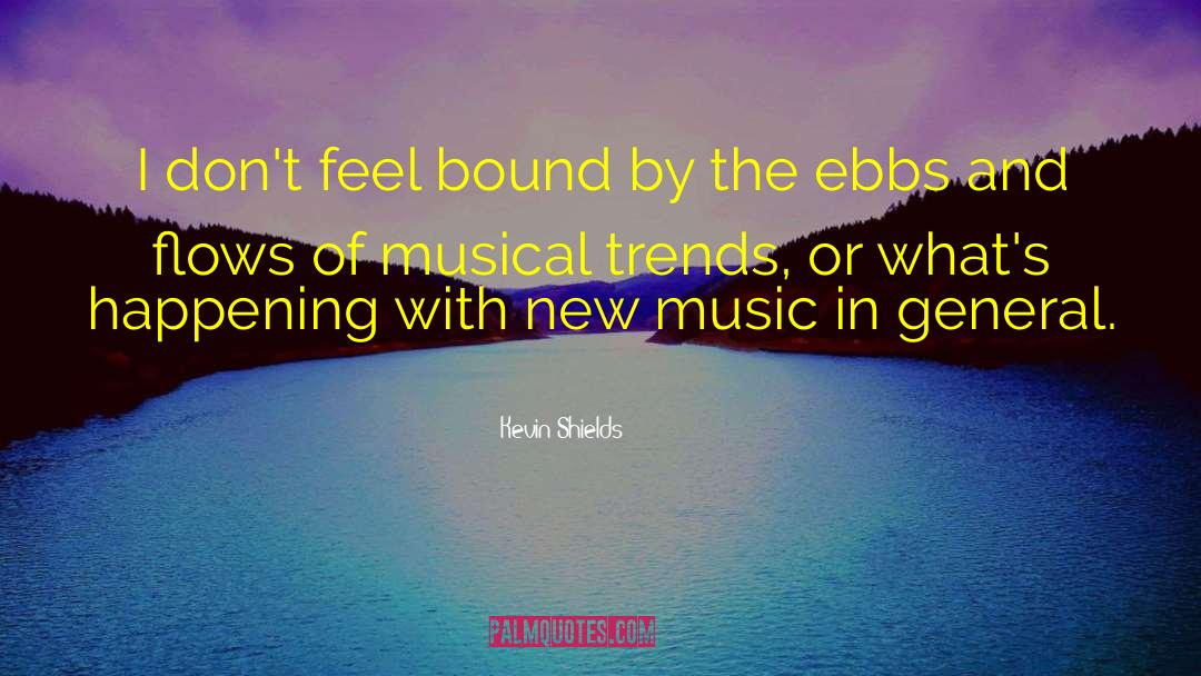 Musical Theatre quotes by Kevin Shields