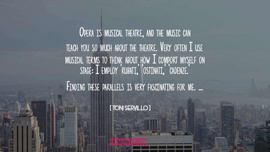 Musical Theatre quotes by Toni Servillo