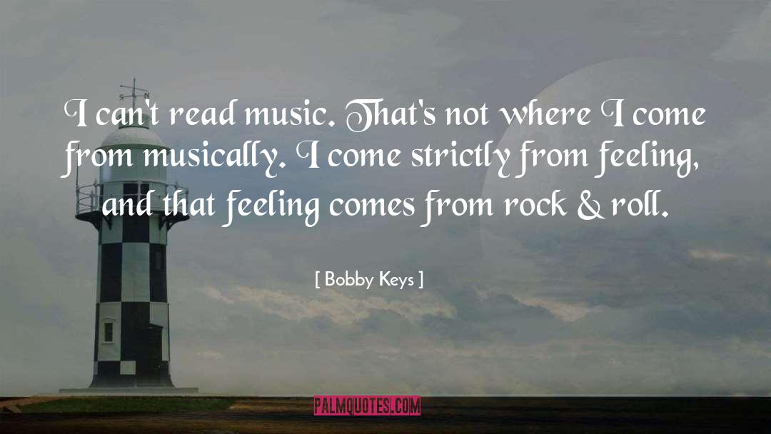 Musically quotes by Bobby Keys