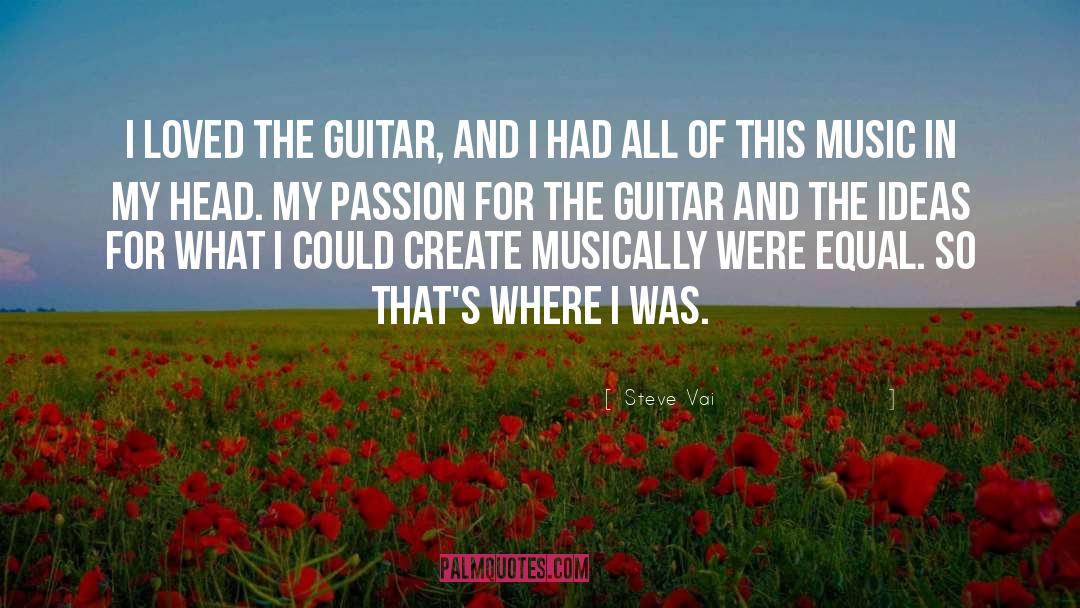 Musically quotes by Steve Vai